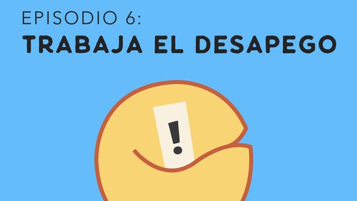 Lecturas infinitas: Trabaja el desapego