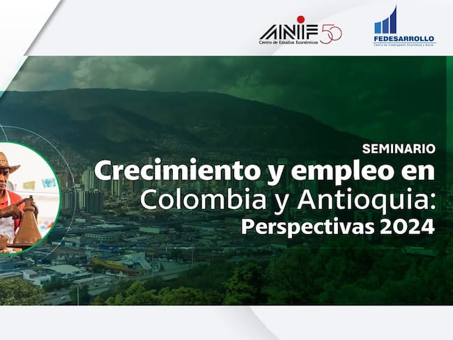 Seminario de Crecimiento y empleo en Colombia y Antioquia