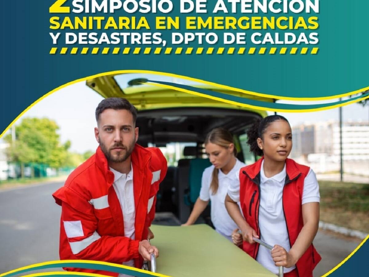 Realizan simposio en Caldas, ante eventuales emergencias que se puedan registrar