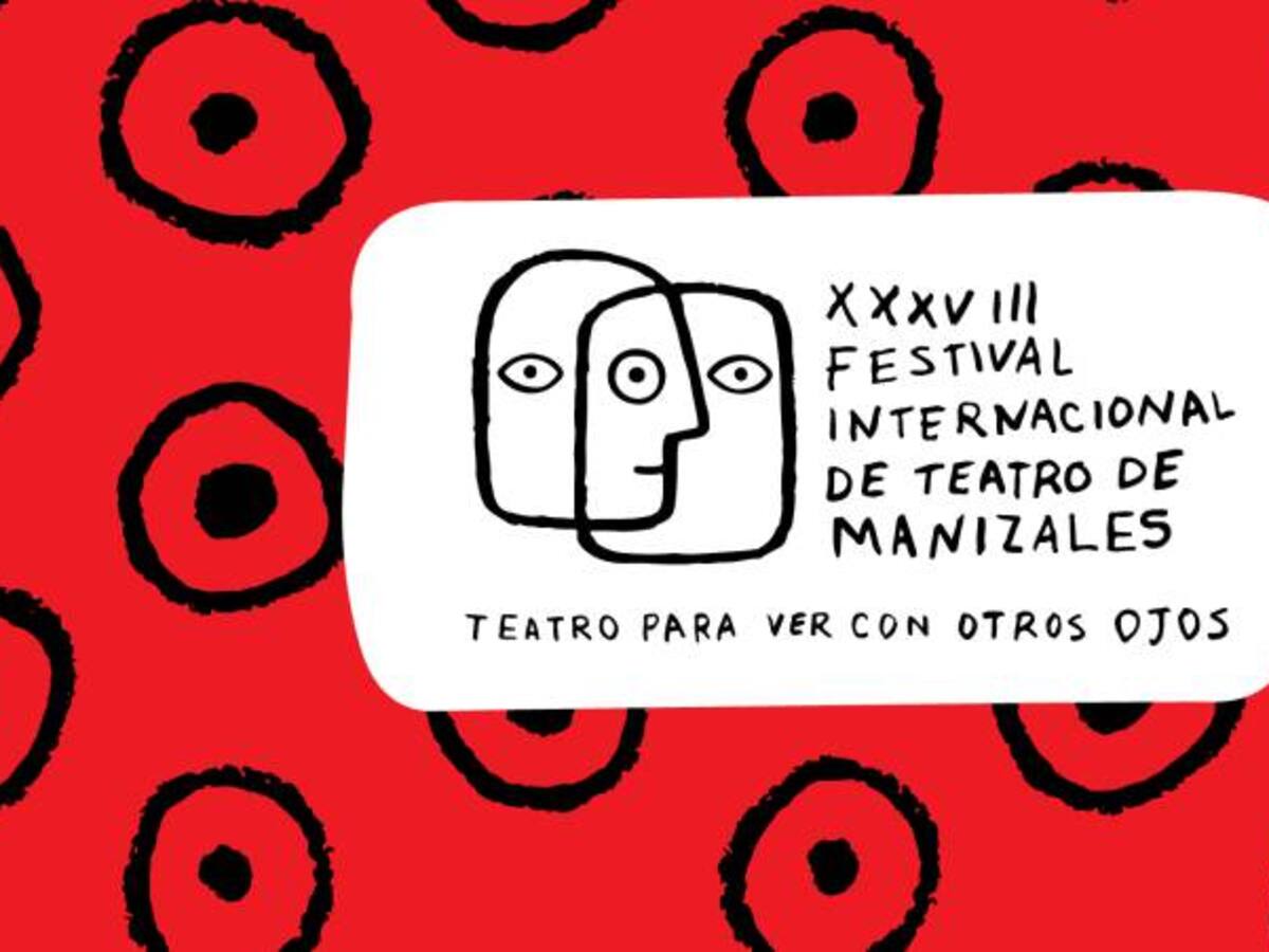 Festival Internacional de Teatro de Manizales