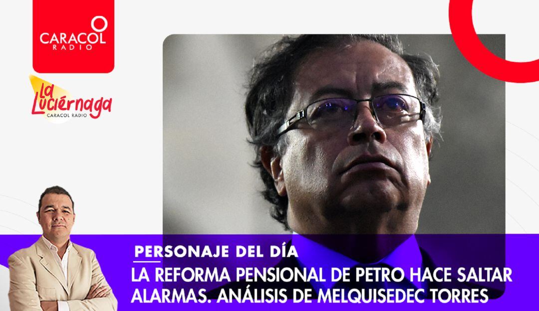 Personaje del día de Melquisedec Torres: La reforma pensional 