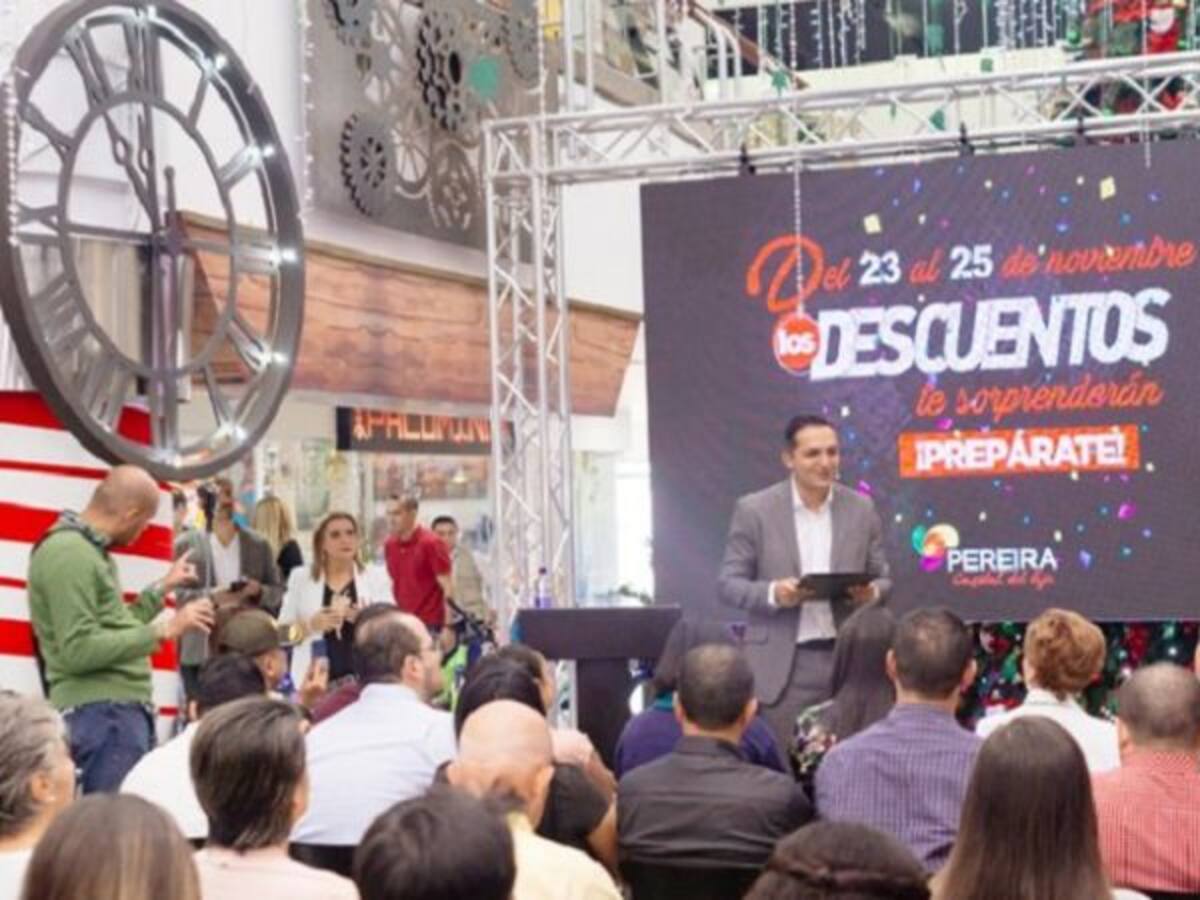 Pereira tendrá su fin de semana de descuentos para las compras navideñas