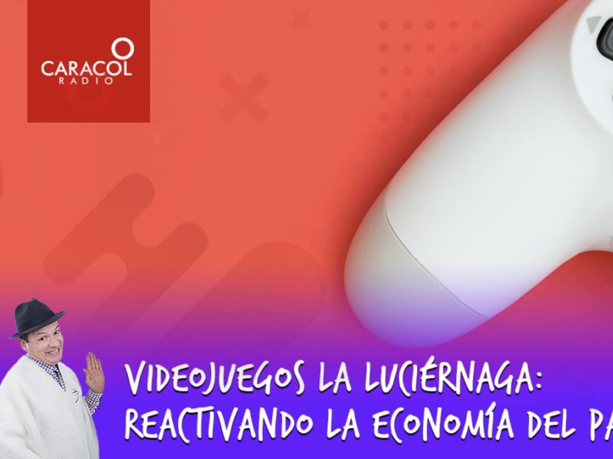 Videojuegos La Luciérnaga: Reactivando la economía del país