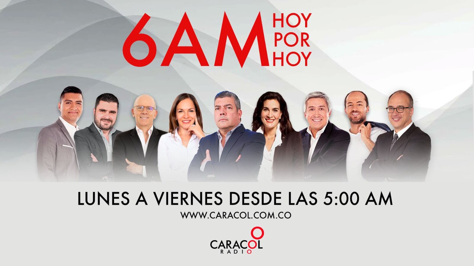 6AM Hoy por Hoy de Caracol Radio.
