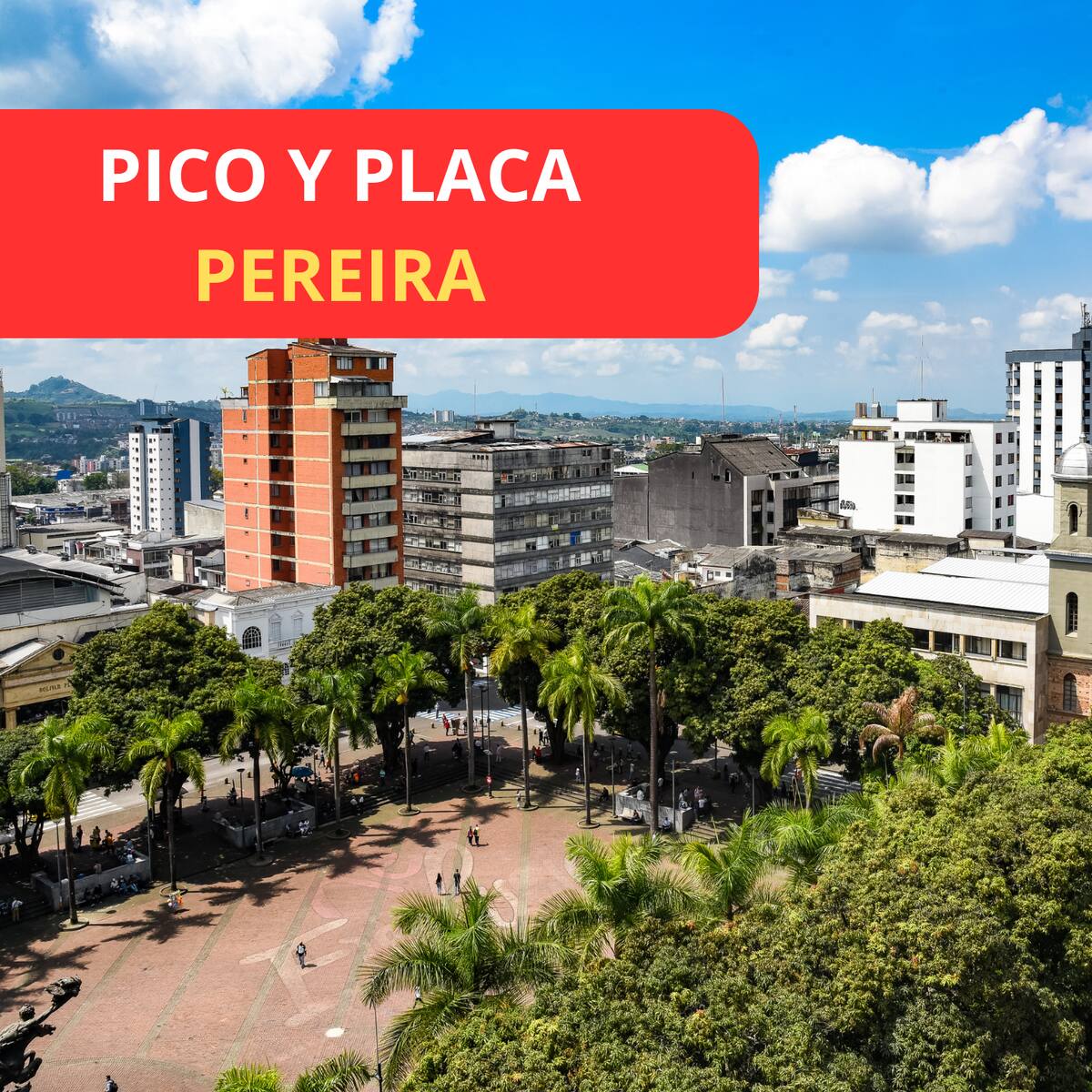 ¿Cuál es el pico y placa en Pereira hoy? Particulares y motos con restricción estos días