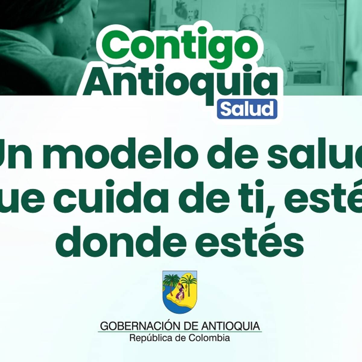 Se presentó ‘Contigo Antioquia’, estrategia que busca cobertura médica más completa en departamento
