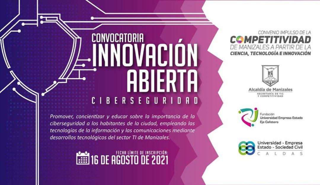 Convocatoria de Innovación para fortalecer la Ciberseguridad en Manizales