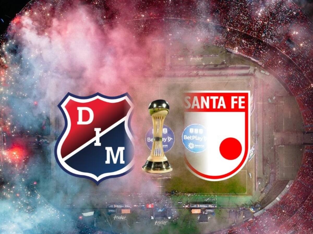 Independiente Medellín vs. Santa Fe en la gran final de Liga Colombiana: Posibles nóminas