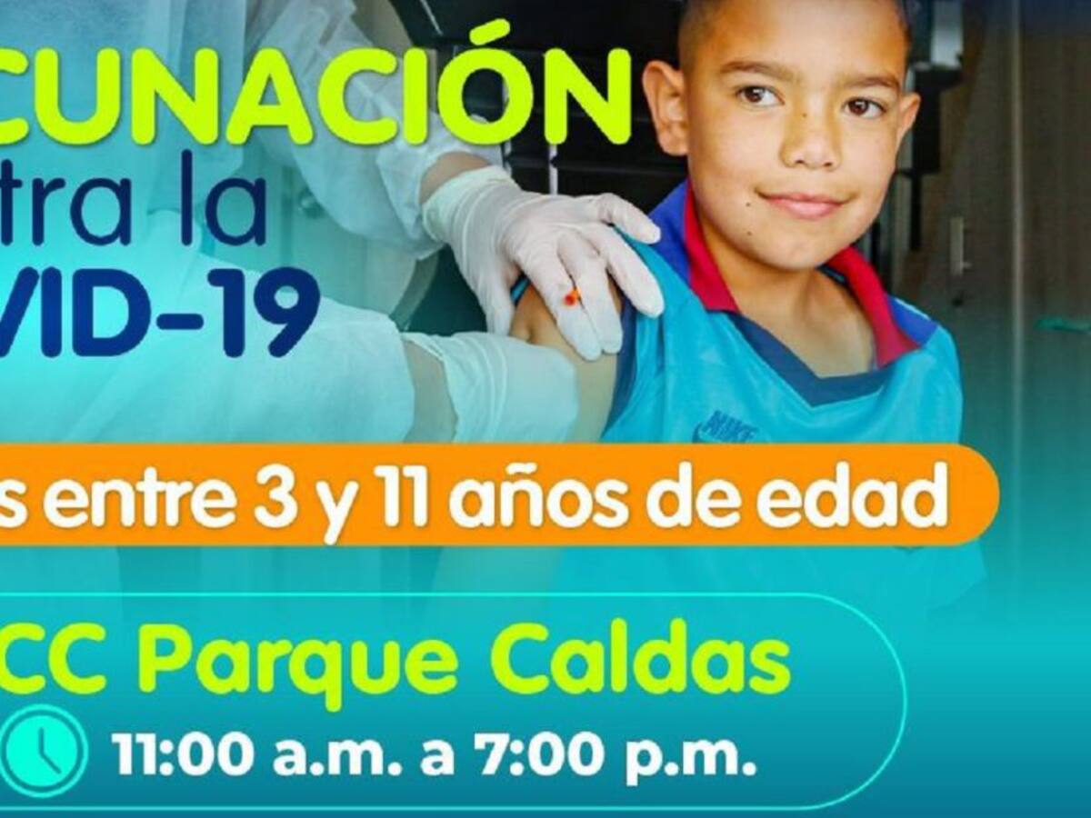 Centro Comercial Parque Caldas abre punto de vacunación para niños