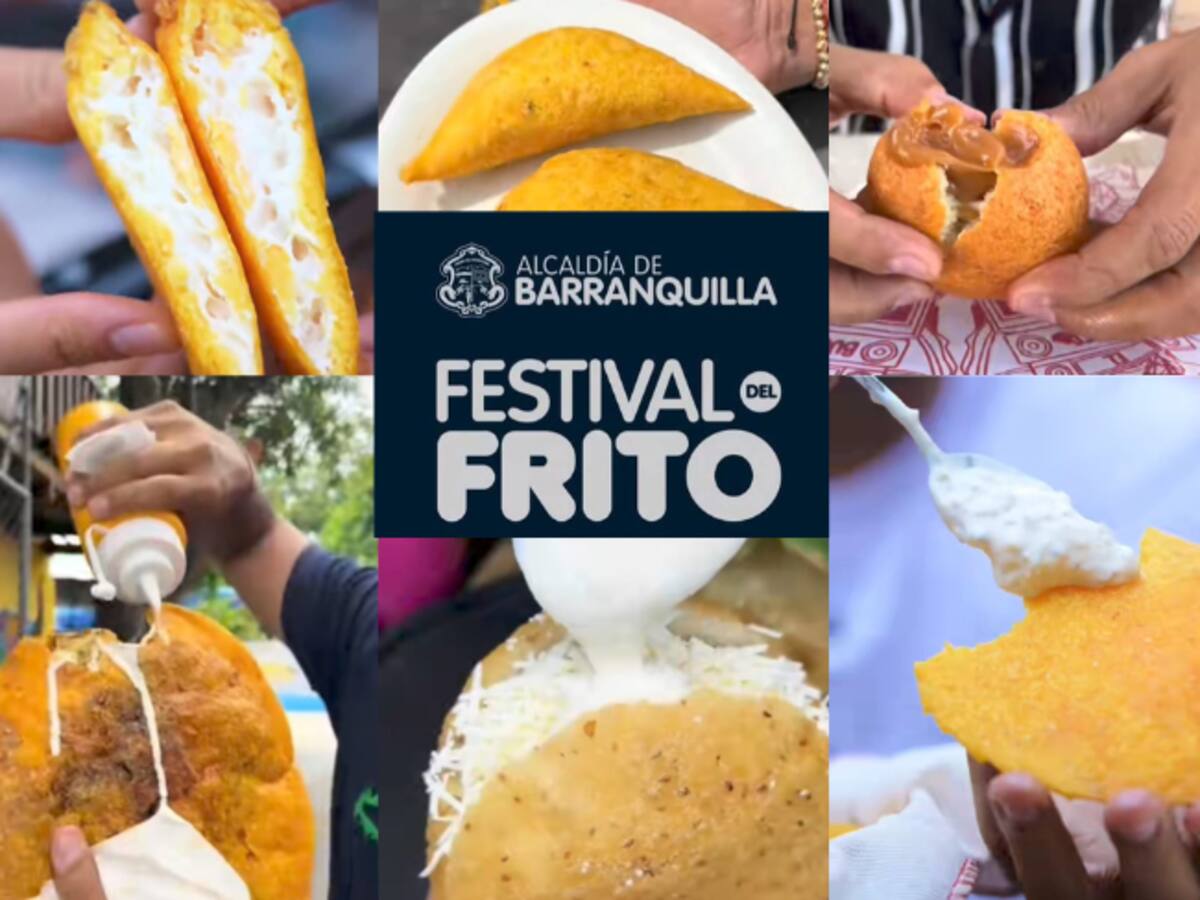 Festival del frito en Barranquilla 2025: Fecha oficial, horarios, ubicación y más ¡No se lo pierda!
