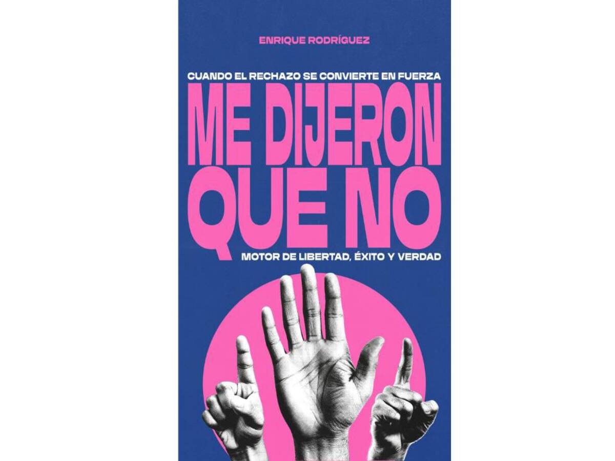 Me dijeron que no: la experiencia de Enrique José Rodríguez