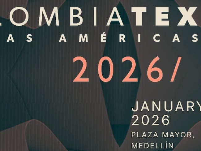 Innovación, tendencias y sostenibilidad: Así se vive Colombiatex 2026