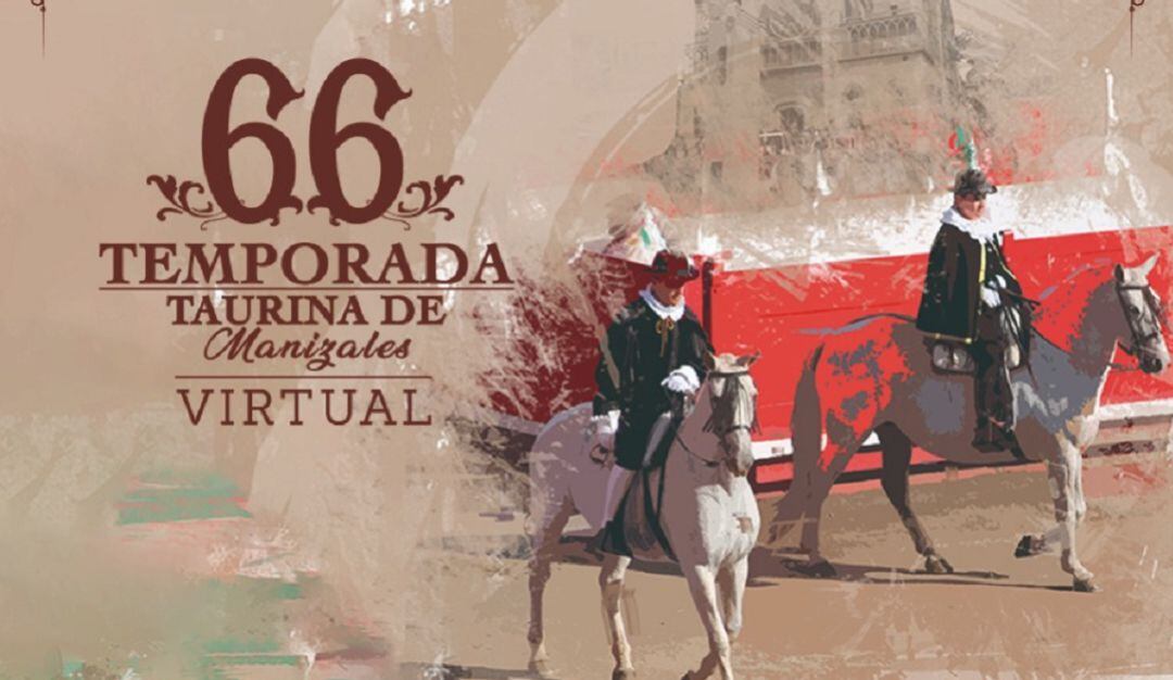 66 Feria Taurina de Manizales Virtual.