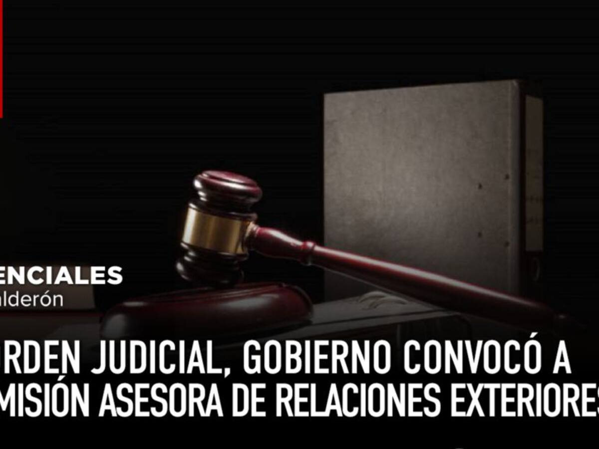 Por orden judicial, Gobierno convocó a Comisión de Relaciones Exteriores
