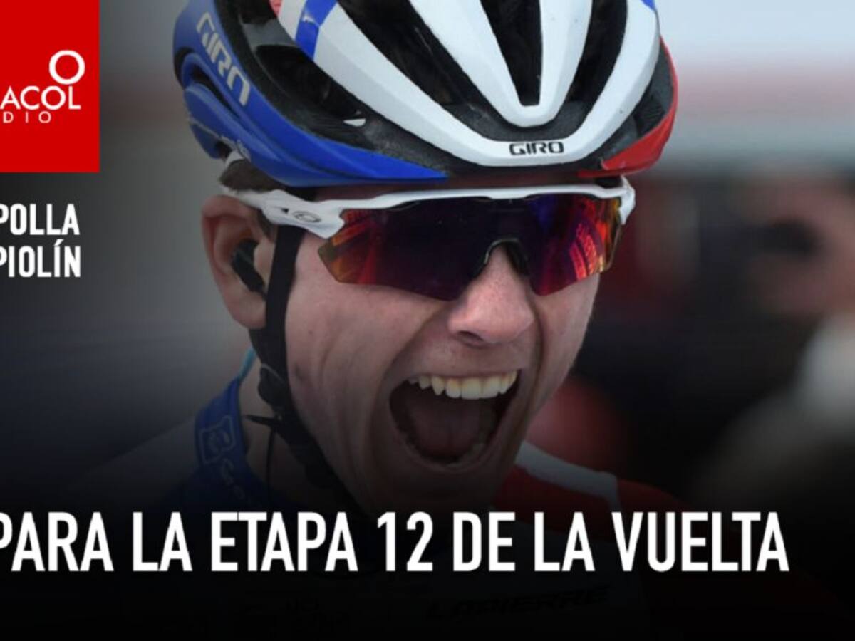 La Polla de Piolín: Richard Carapaz, candidato en la etapa 12