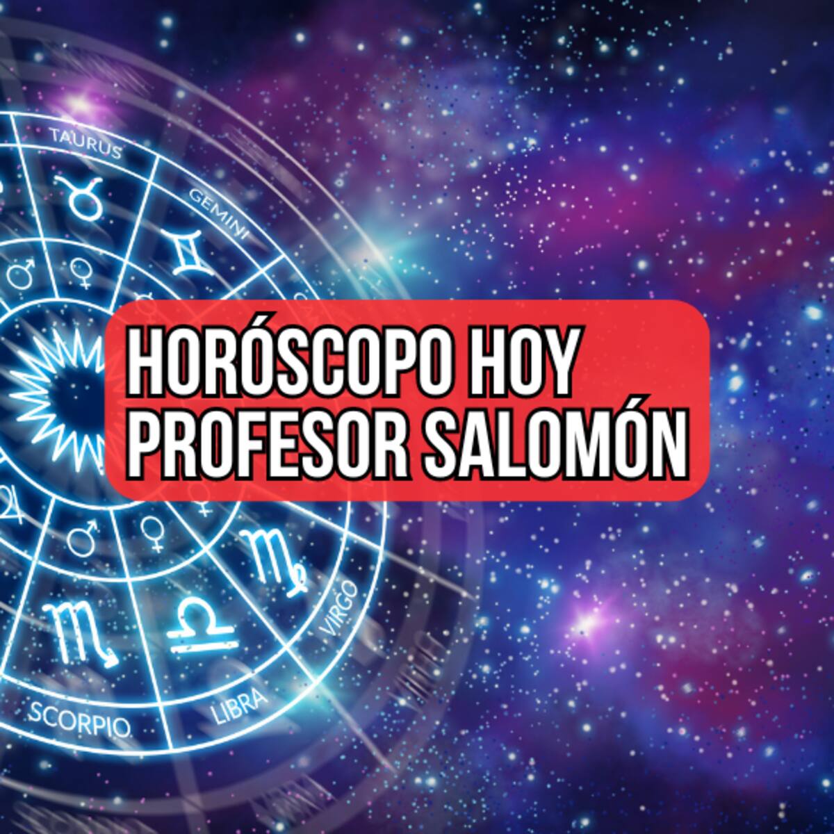 Signos que tendrán cambios en su trabajo durante septiembre, según el Profesor Salomón