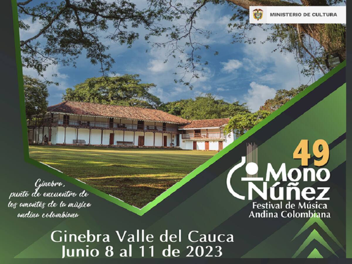 El Festival Mono Núñez regresa en su edición 49. Encuentro con la música andina colombiana