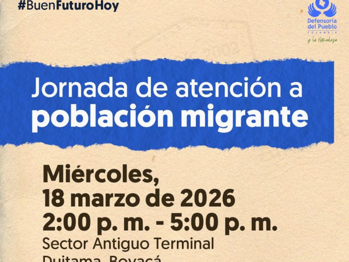 Defensoría del Pueblo realizará jornada de orientación para población migrante en Duitama