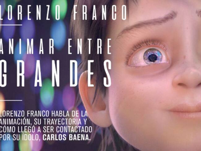 EL ANIMADOR COLOMBIANO QUE HIZO PARTE DE “LA NORIA”