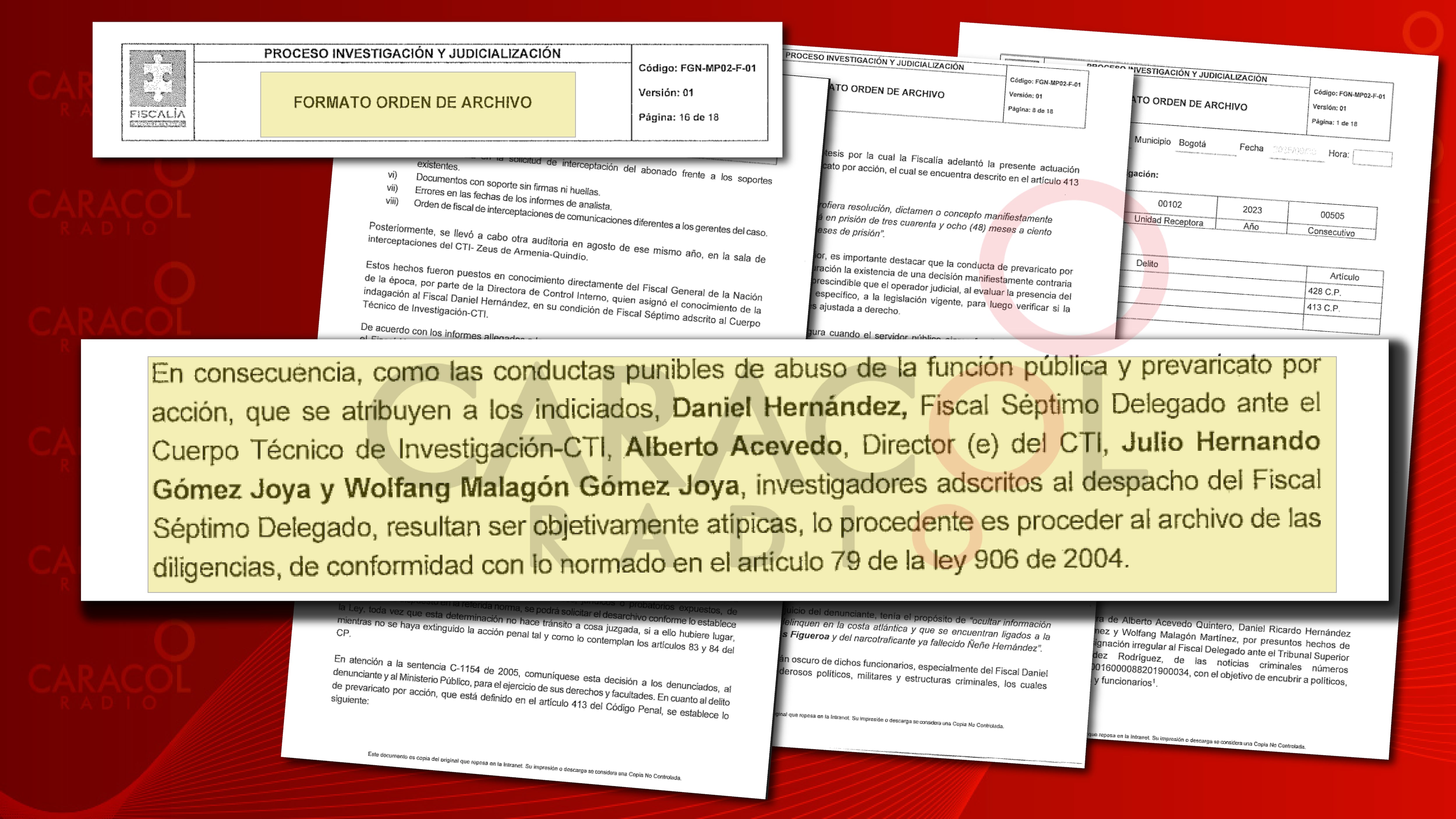 La Fiscalía archivó el proceso que se seguía en contra del fiscal Daniel Ricardo Hernández porque no hay pruebas de que él haya favorecido a paramilitares o bandas criminales.