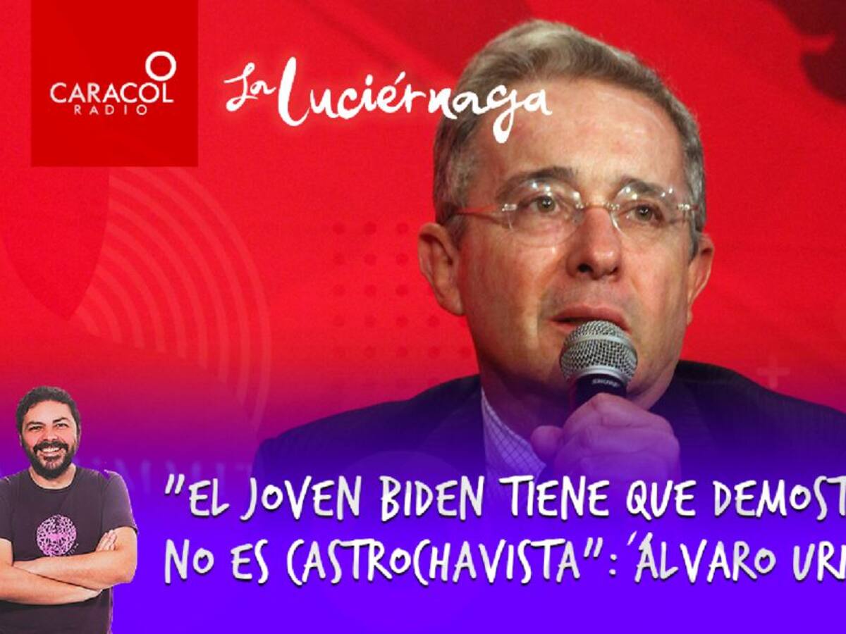 "El joven Biden tiene que demostrarme que no es castrochavista": 'Uribe'