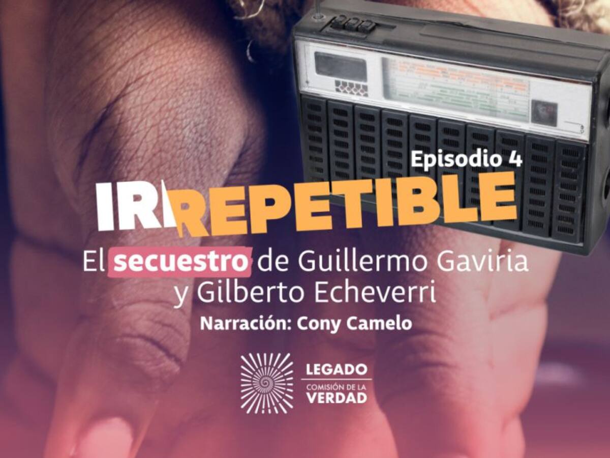 El secuestro de Guillermo Gaviria y de Gilberto Echeverri
