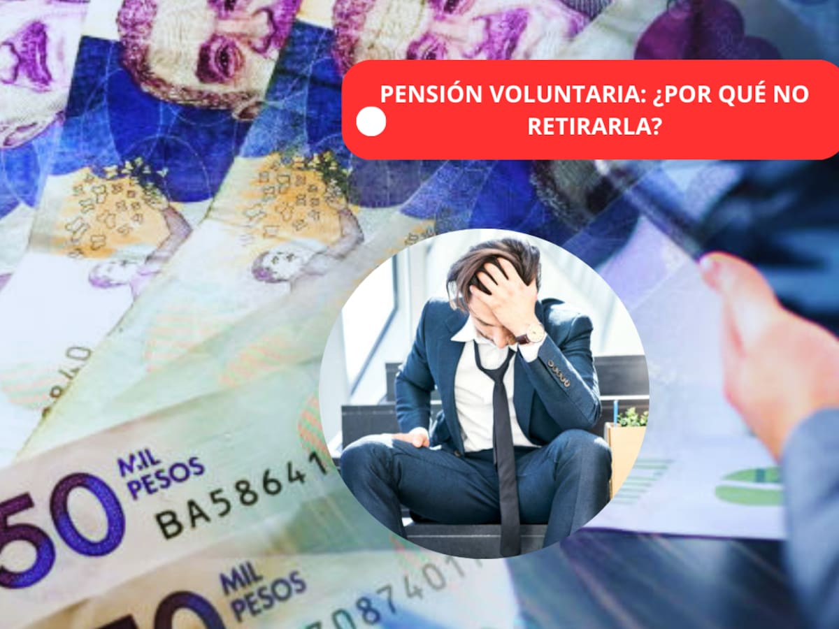 Pensión voluntaria: ¿Qué pasa si la retira sin cumplir requisitos? Consecuencias tributarias