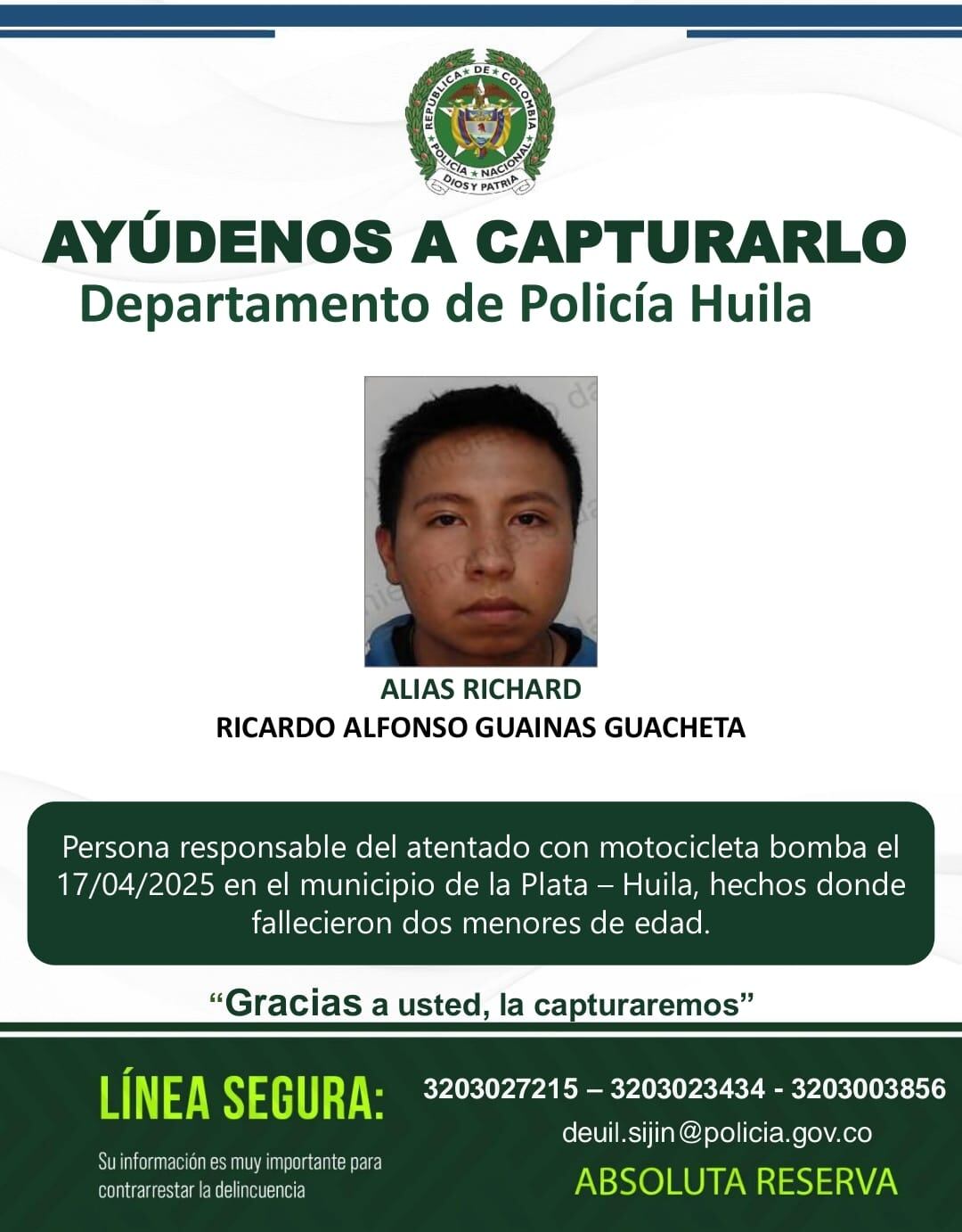 Policia ofrece $50 millones de pesos por información que conlleve a su captura