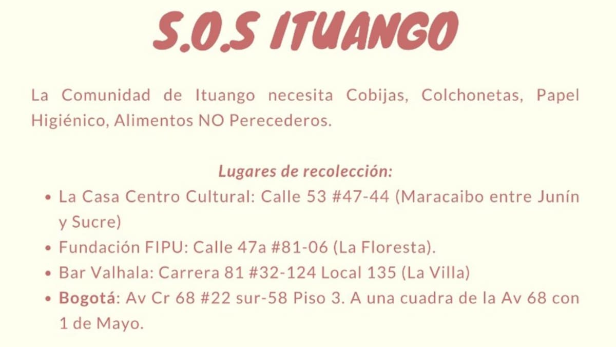 Una corporación está recolectado fondos para enviar ayudas a Ituango