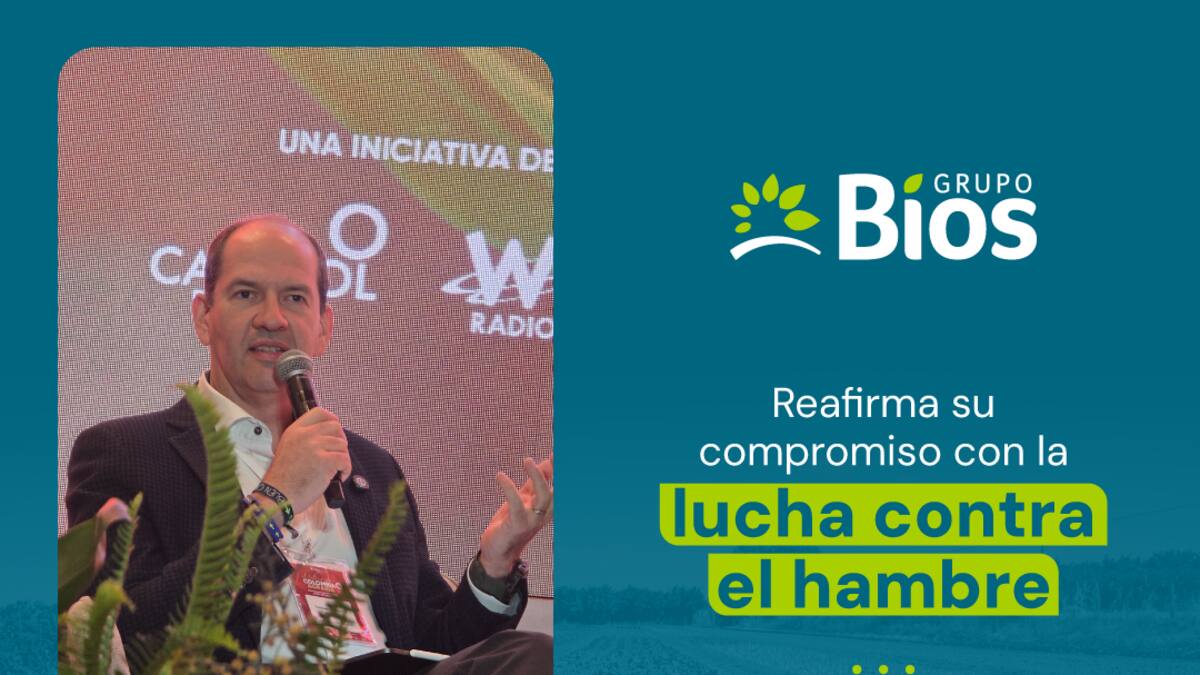 Grupo Bios, comprometido en lucha contra el hambre por medio de inversión en seguridad alimentaria