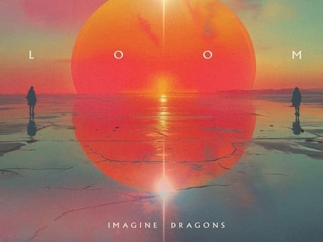 El esperado álbum de Imagine Dragons  por fin llego  “LOOM ”