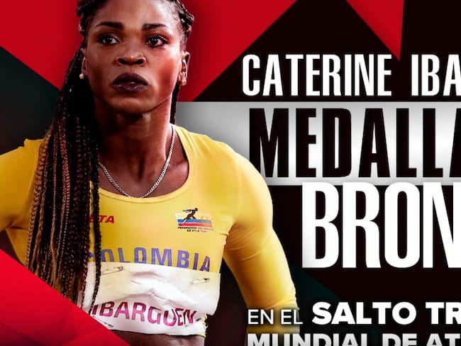 Caterine se despidió de los Mundiales de Atletismo con un bronce