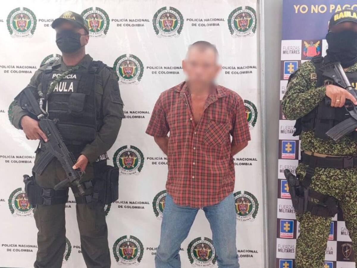 Gaula capturó a ‘Juan El Manco’ por extorsión a comerciantes en Bolívar