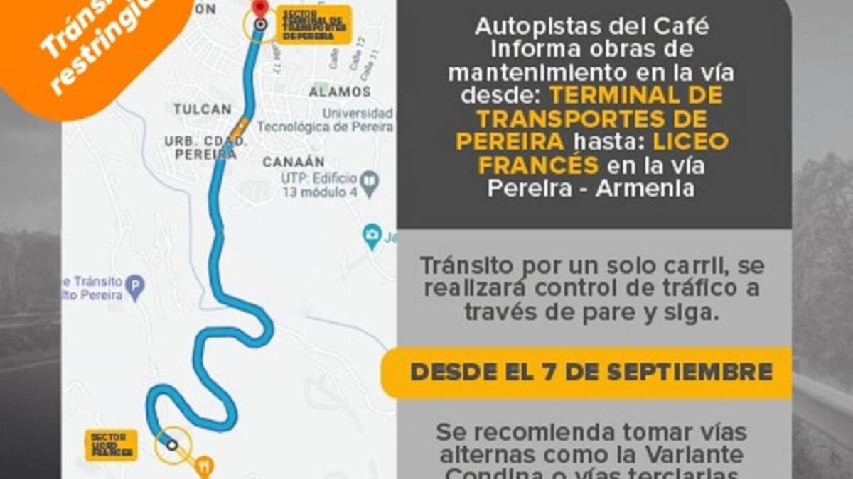 Paso a un carril en la vía Pereira – Armenia por obras de mantenimiento