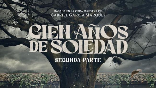 Se estrena el tráiler oficial de la segunda temporada de "Cien años de soledad"