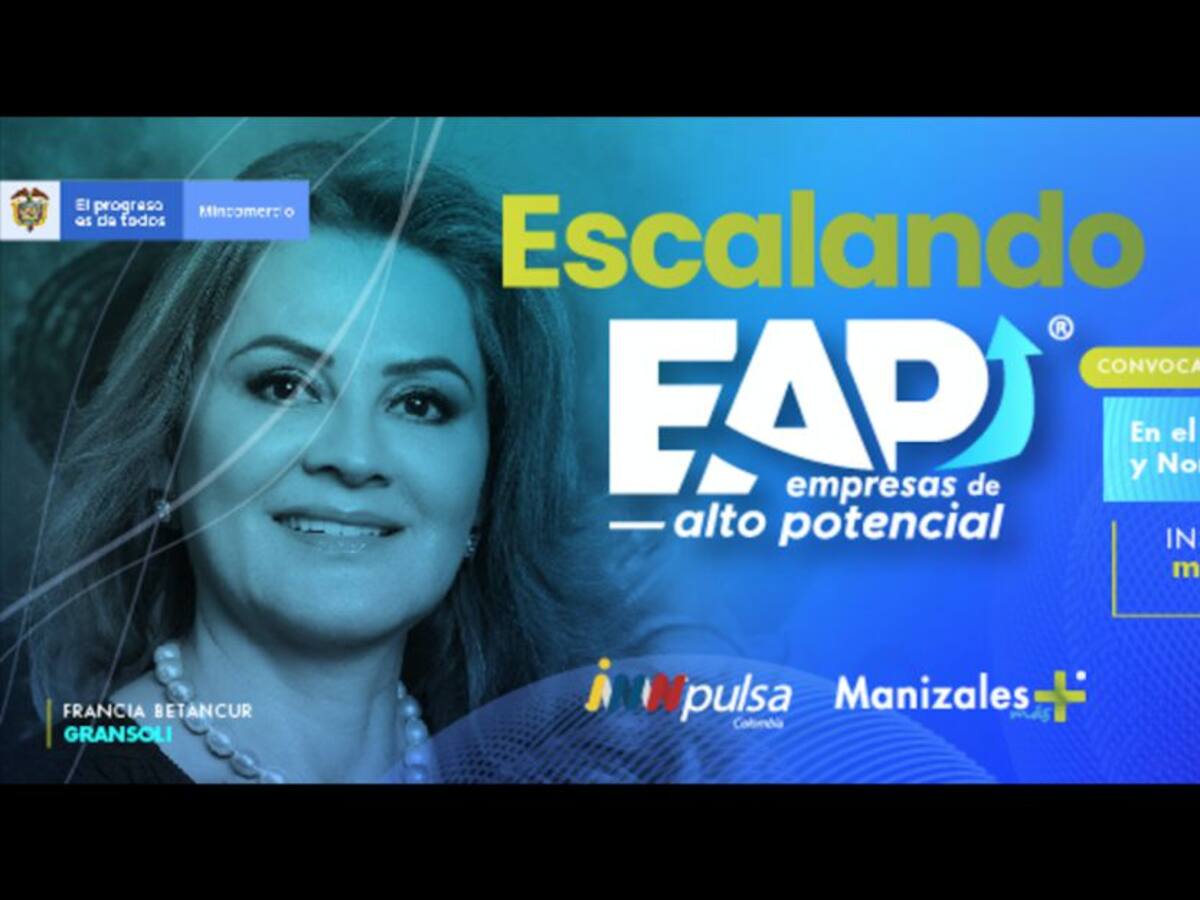 “Escalando Empresas de Alto Potencial” programa que llega a nuevas regiones