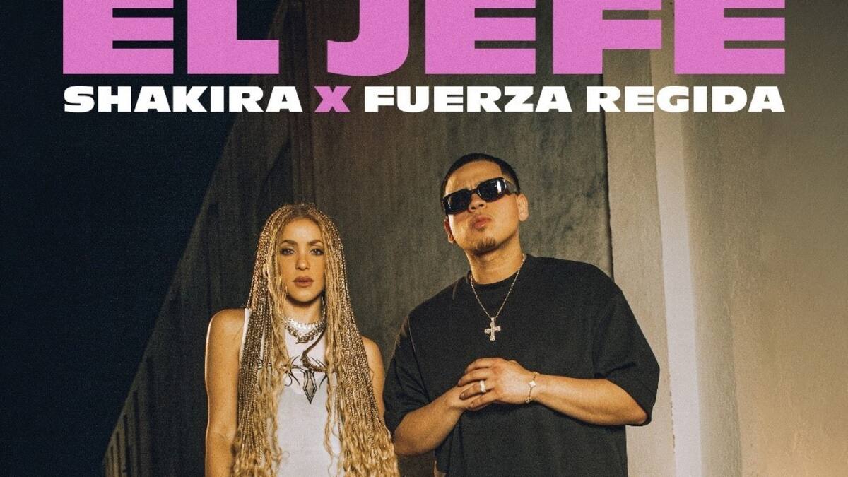 Shakira lanza su nuevo sencillo “El Jefe” junto a Fuerza Regida,