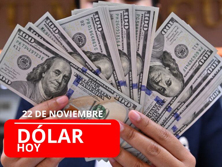 Precio del dólar HOY 22 de noviembre/ Getty Images