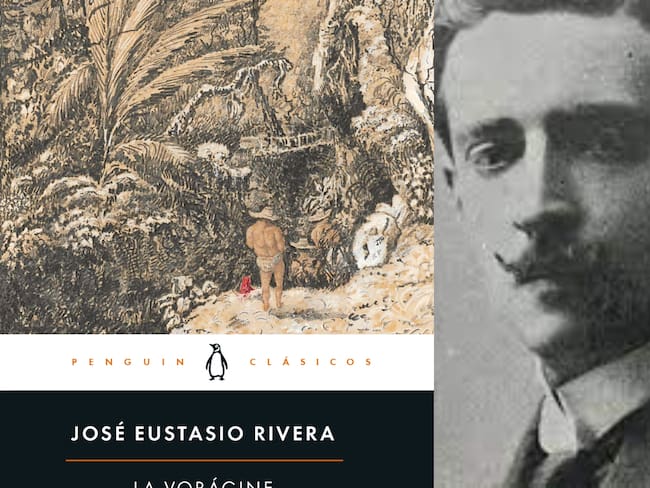 La Vorágine y José Eustasio Rivera - Colprensa