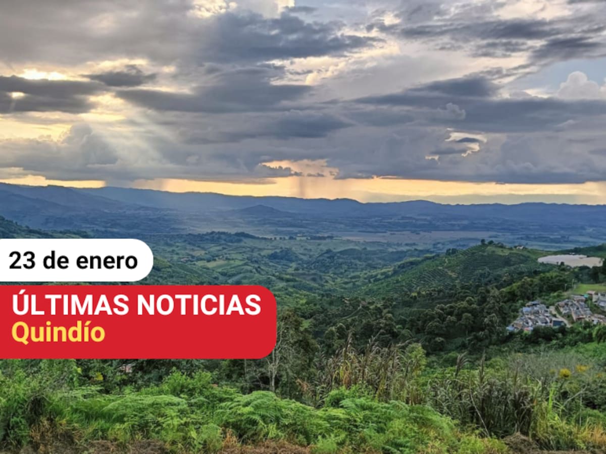 Noticias más importantes de Armenia y Quindío HOY, 23 de enero: movilidad, educación y más
