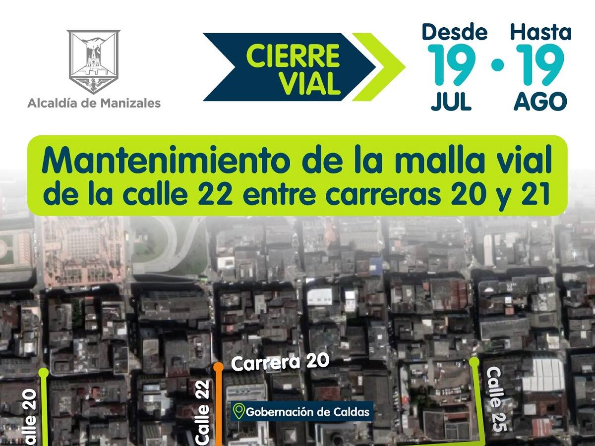 Nuevos cierres por mantenimiento vial se tendrán en el centro de Manizales