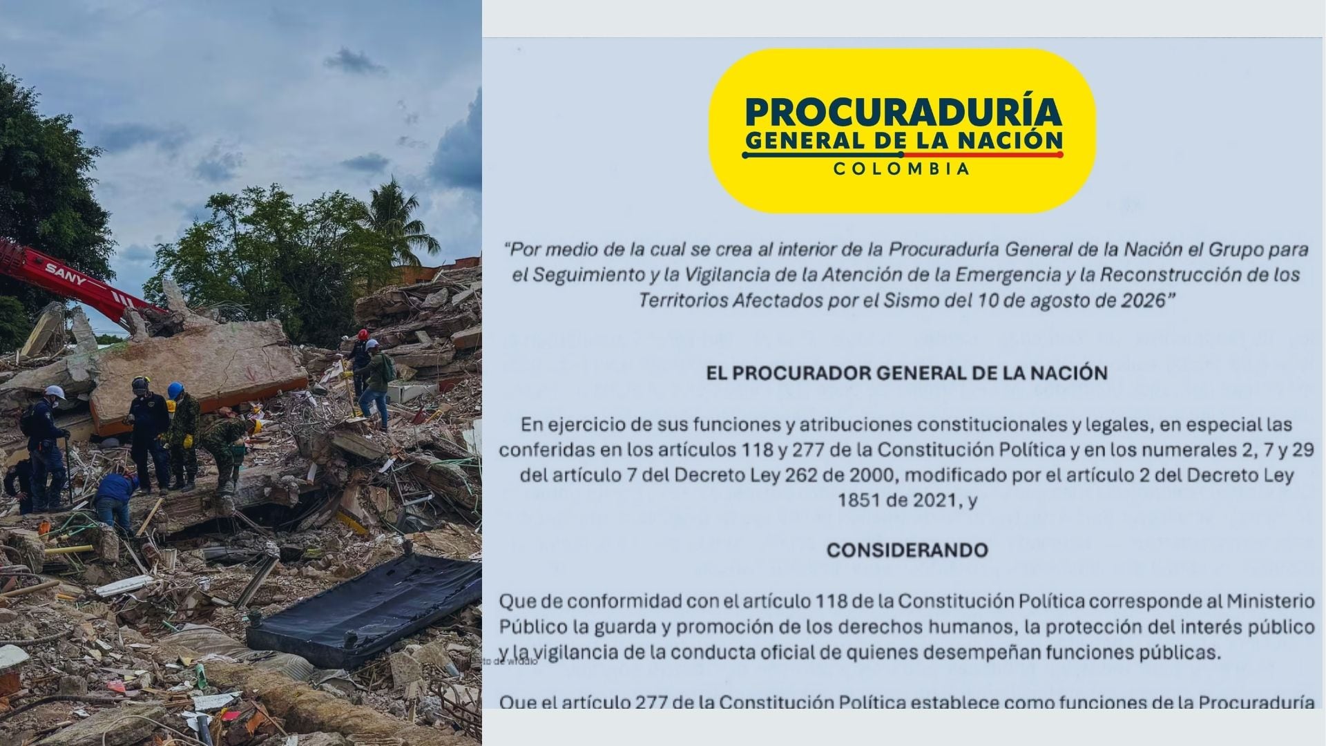 El Grupo para el Seguimiento y la Vigilancia de la Atención de la Emergencia y Reconstrucción de los Territorios Afectados por el Sismo de la Procuraduría General de la Nación