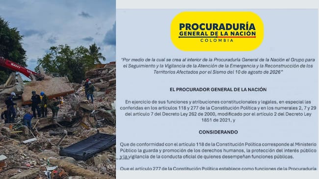 El Grupo para el Seguimiento y la Vigilancia de la Atención de la Emergencia y Reconstrucción de los Territorios Afectados por el Sismo de la Procuraduría General de la Nación