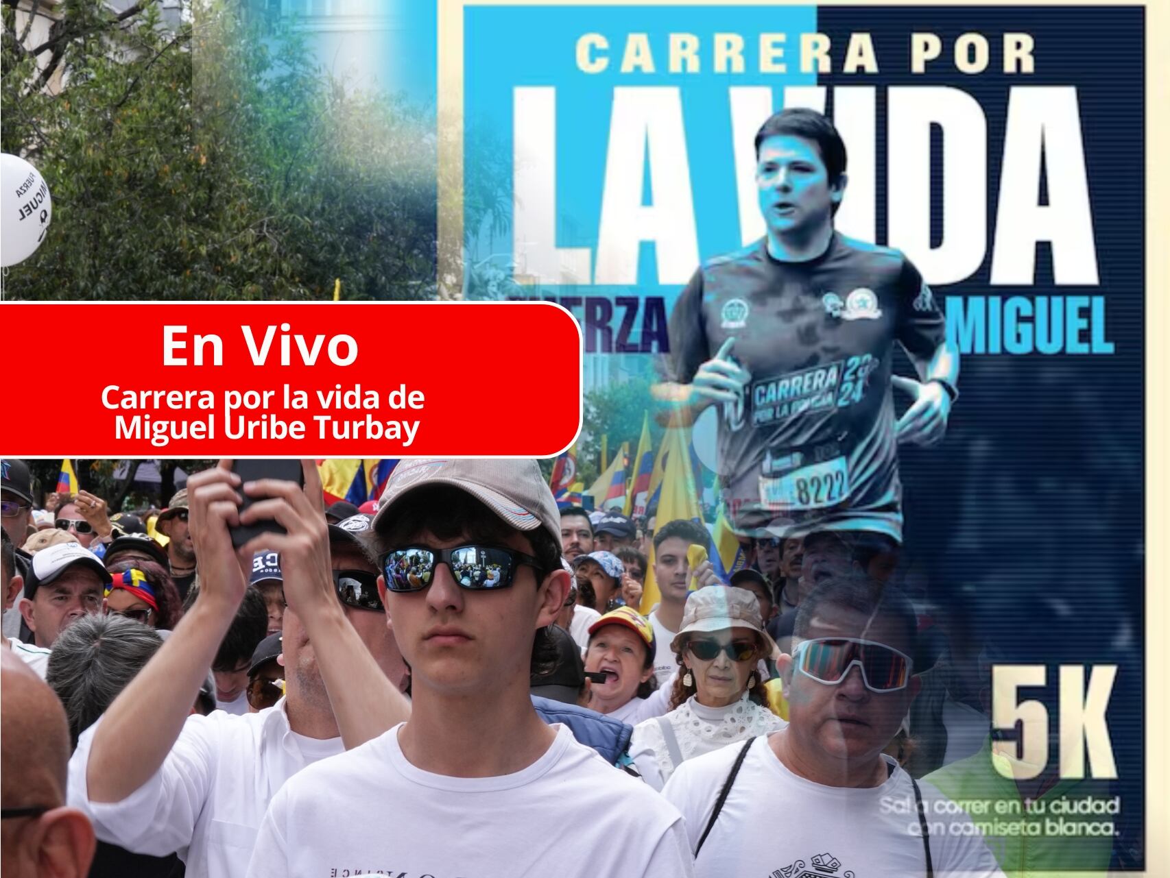 En Vivo Carrera por la Vida de Miguel Uribe Turbay