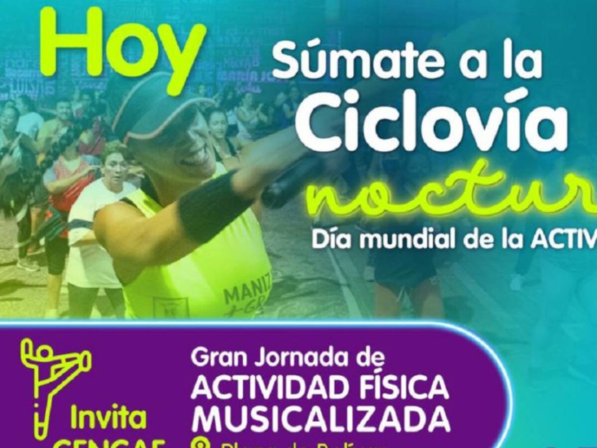 Día Mundial de la Actividad Física se celebrará con una ciclovía nocturna