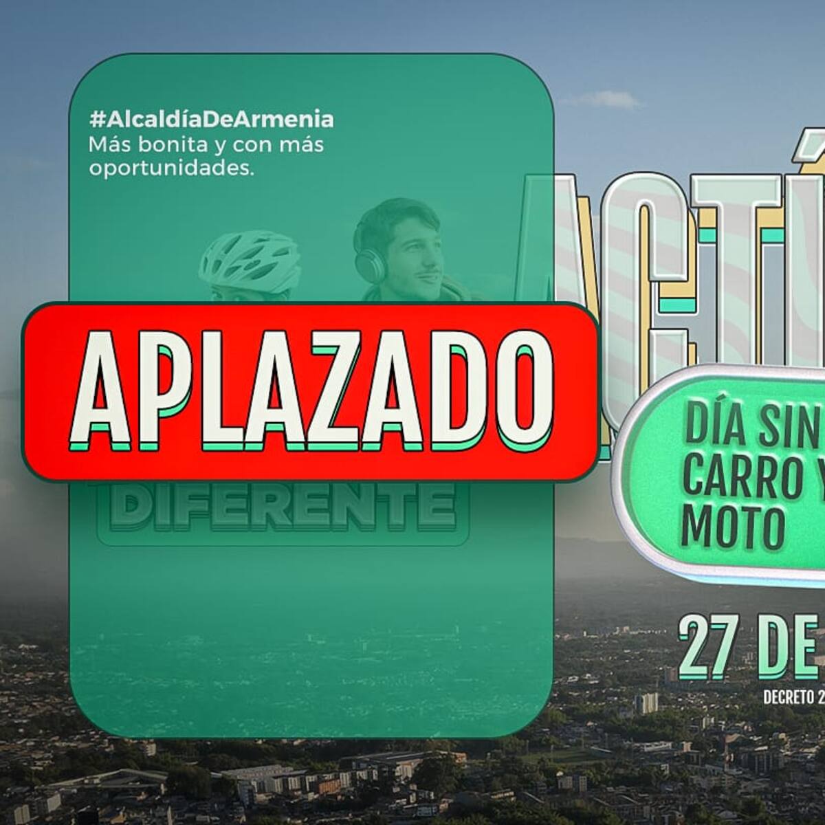 Aplazan día sin carro y sin moto en Armenia programado para mañana martes 27 de mayo