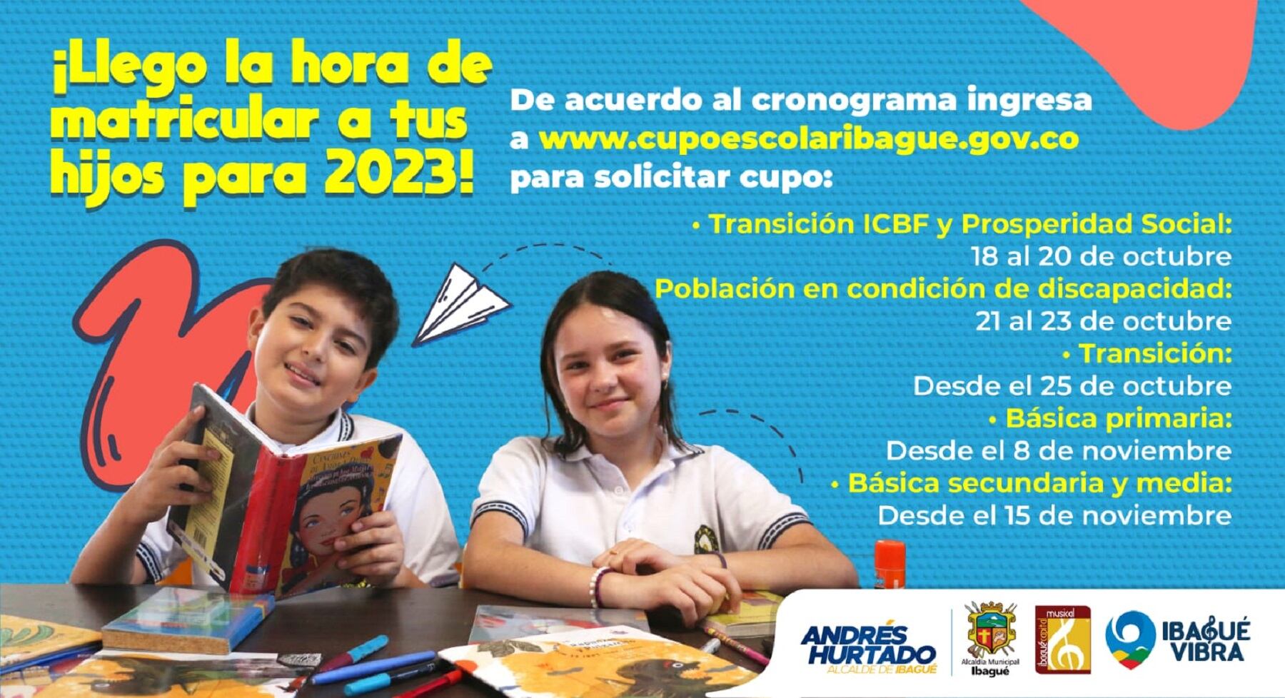 Las autoridades educativas tienen todo listo en Ibagué para el proceso de matriculas para le año 2023