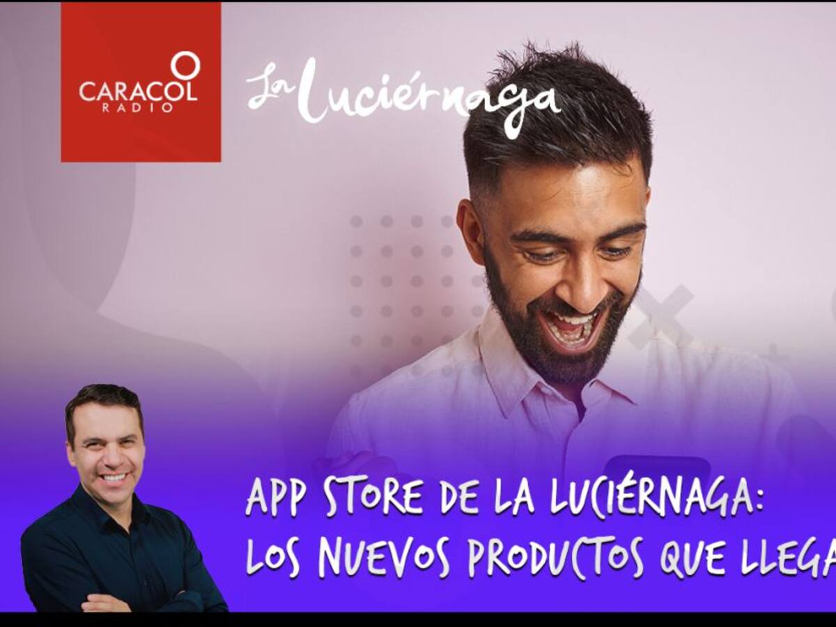 App Store de La Luciérnaga: los nuevos productos que llegan