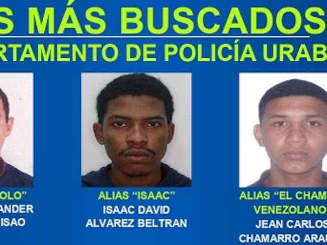 Los tres más buscados de Urabá