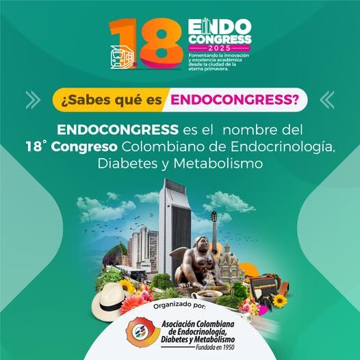 Medellín recibe al congreso de endocrinología para el 2025. Foto: Asociación Colombiana de Endocrinología, Diabetes y Metabolismo.